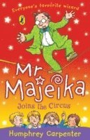 bokomslag Mr Majeika Joins the Circus