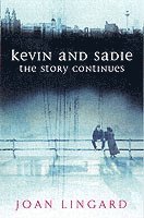 bokomslag Kevin and Sadie: The Story Continues