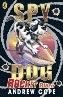bokomslag Spy Dog: Rocket Rider