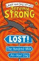 bokomslag Lost! The Hundred-Mile-An-Hour Dog