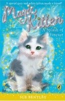 bokomslag Magic Kitten: A Splash of Forever