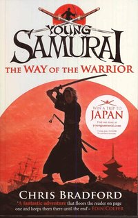 bokomslag The Way of the Warrior (Young Samurai, Book 1)