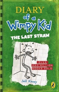 bokomslag The Last Straw: Diary of a Wimpy Kid 3