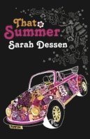 Sarah Dessen - That Summer, Häftad