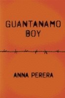 Anna Perera - Guantanamo Boy, Häftad