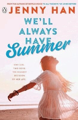 Jenny Han - We'll Always Have Summer, Häftad