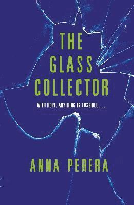 Anna Perera - Glass Collector, Häftad