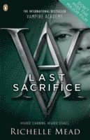 Richelle Mead - Vampire Academy: Last Sacrifice (book 6), Häftad