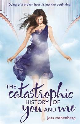 The Catastrophic History of You and Me 1