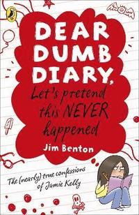 bokomslag Dear Dumb Diary: Let's Pretend This Never Happened