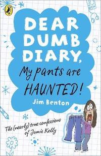 bokomslag Dear Dumb Diary: My Pants are Haunted