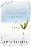 Between Shades Of Gray 1