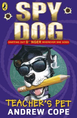 Spy Dog Teacher's Pet 1