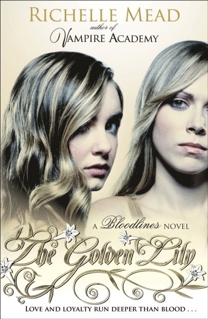 Bloodlines: The Golden Lily (book 2) 1