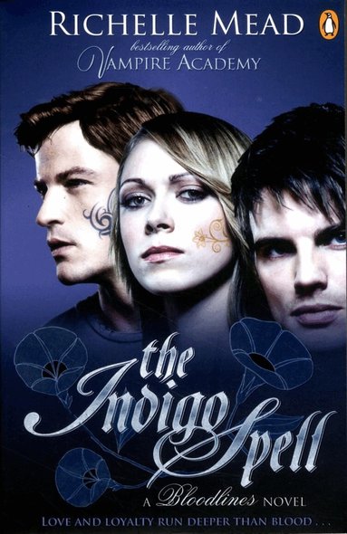 Richelle Mead - Bloodlines: The Indigo Spell (book 3), Häftad