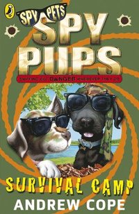 bokomslag Spy Pups: Survival Camp