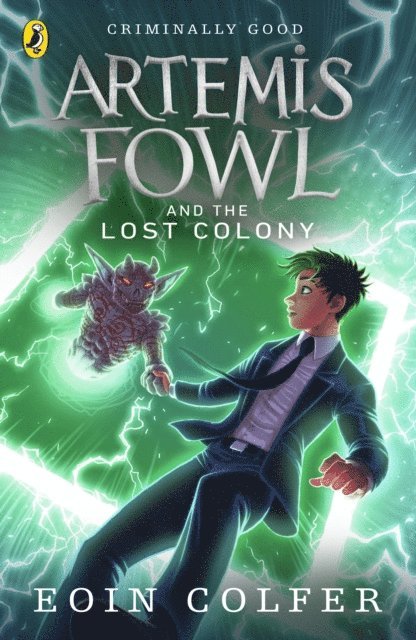 Artemis Fowl and the Lost Colony 1