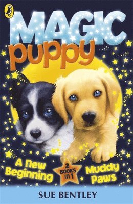 bokomslag Magic Puppy: A New Beginning and Muddy Paws