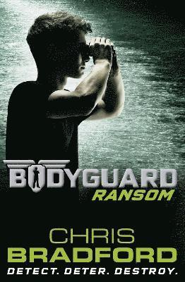Chris Bradford - Bodyguard: Ransom (Book 2), Häftad