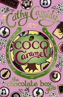 Cathy Cassidy - Chocolate Box Girls: Coco Caramel, Häftad