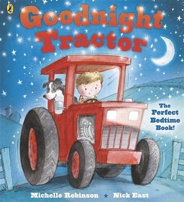 Michelle Robinson - Goodnight Tractor, Häftad