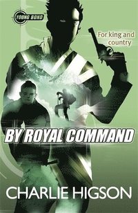 bokomslag Young Bond: By Royal Command