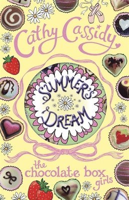 Cathy Cassidy - Chocolate Box Girls: Summer's Dream, Häftad