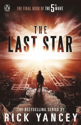 bokomslag The 5th Wave: The Last Star (Book 3)