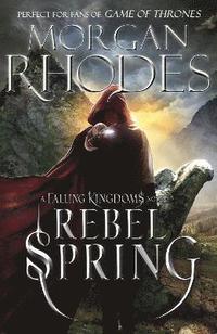bokomslag Falling Kingdoms: Rebel Spring (book 2)
