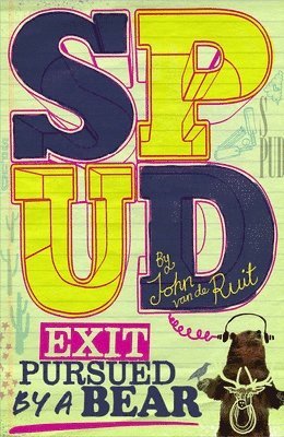 Spud: Exit, Pursued by a Bear 1