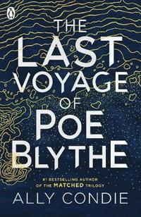 bokomslag The Last Voyage of Poe Blythe