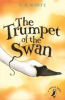 E. B. White - Trumpet of the Swan, Häftad