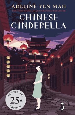 Adeline Yen Mah - Chinese Cinderella, Häftad