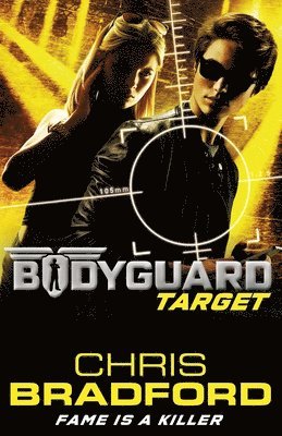 Chris Bradford - Bodyguard: Target (Book 4), Häftad