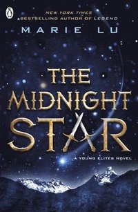 bokomslag The Midnight Star (The Young Elites book 3)