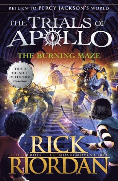 bokomslag The Burning Maze (The Trials of Apollo Book 3)