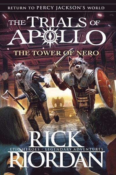 Rick Riordan - The Tower of Nero, Häftad
