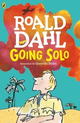 Roald Dahl - Dahl, R: Going Solo, Häftad
