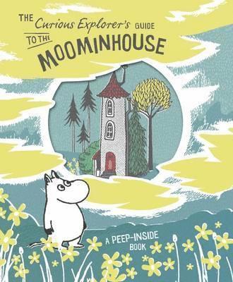 The Curious Explorer's Guide to the Moominhouse 1