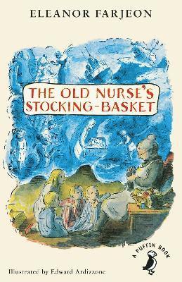 The Old Nurse's Stocking-Basket 1