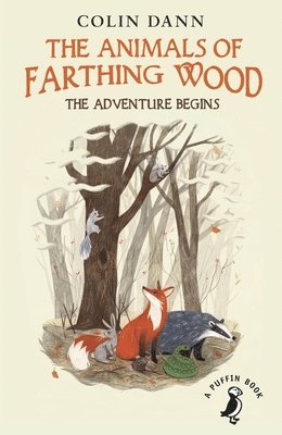 bokomslag The Animals of Farthing Wood: The Adventure Begins