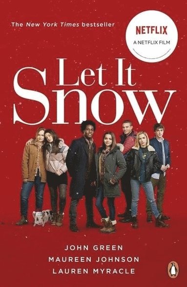 John Green, Maureen Johnson, Lauren Myracle - Let It Snow, Häftad