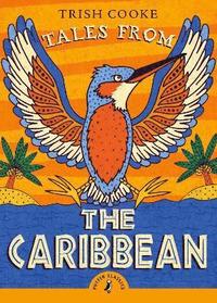 bokomslag Tales from the Caribbean
