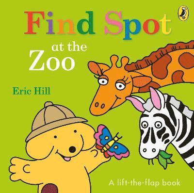 Eric Hill - Find Spot at the Zoo, Kartonnage
