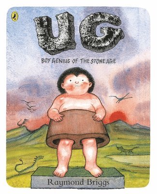 bokomslag UG: Boy Genius of the Stone Age and His Search for Soft Trousers
