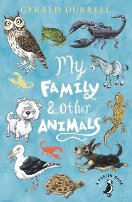 Gerald Durrell - My Family and Other Animals, Häftad