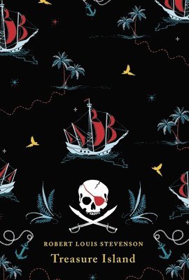 Robert Louis Stevenson - Treasure Island, Inbunden