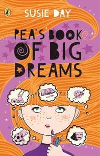 bokomslag Pea's Book of Big Dreams