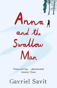 bokomslag Anna and the Swallow Man
