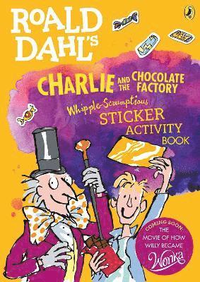 bokomslag Roald Dahl's Charlie and the Chocolate Factory Whipple-Scrumptious Sticker Activity Book